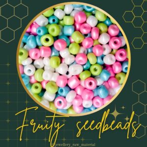 4mm Seedbeads - Fruity