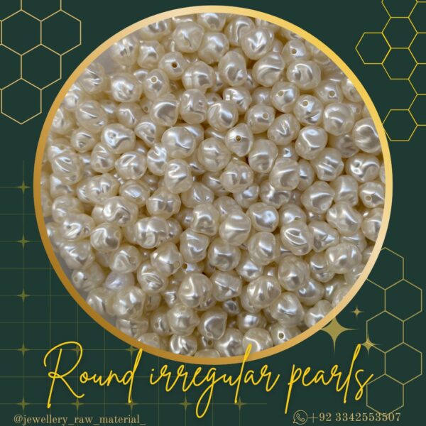 Irregular pearls