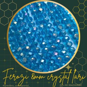 8mm crystal lari - Ferozi, 1 LAri