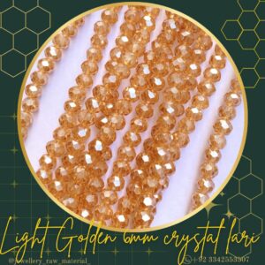 6mm Crystal Lari - Ligth Golden, 1 lari